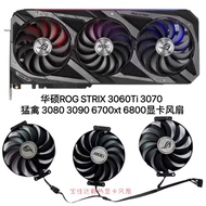Asus ROG STRIX 3060Ti 3070 Raptor 3080 3090 6700xt 6800 Graphics Card Fan