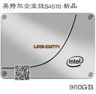 【可開發票】Intel/英特爾 S4510 960G 企業級 SSD固態硬盤 SATA3 代替S4500