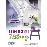 NOVEL MENCARI HILANG- HANNI RAMSUL