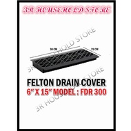 < SUPER SALES > Felton 6"x15" Drain Cover/ PENUTUP LONGKANG (FDR300) High Quality Plastic - BLACK 沟渠