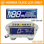 HONDA CLICK LCD ONLY DISPLAY SPEED DIGITAL SCREEN Click 125 V2/V3 / Click 150 V2 / Click 160
