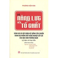 Từ năng lực đến tố chất: Đánh giá và xây dựng hệ thống tiêu chuẩn đánh giá phẩm chất nghề nghiệp cốt