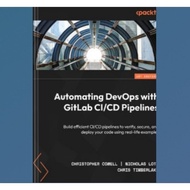 Automating DevOps with GitLab CI/CD Pipelines