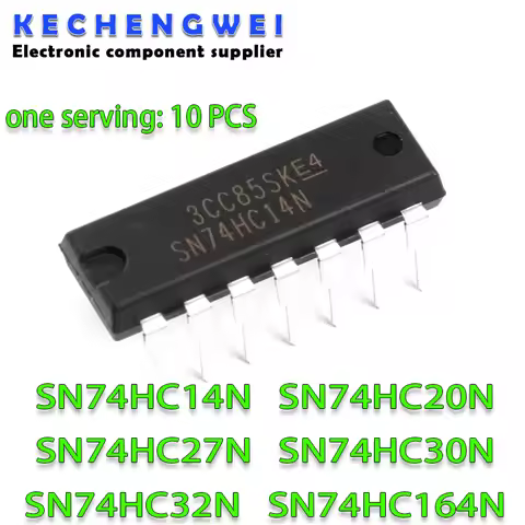 10PCS SN74HC14N DIP-14 DIP74HC14N 74HC14 SN74HC20N SN74HC27N SN74HC30N SN74HC32N SN74HC164N 74HC20 7
