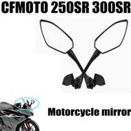 For CFMOTO Accessories 250SR 300SR SR250 CF250-6 mirror Motorcycle mirror