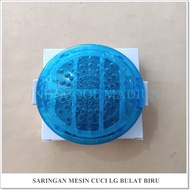 MESIN SLGBB LG WASHING MACHINE Filter/WATER Filter ROUND BLUE Diameter 9cm