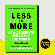 Less is More Jason Hickel