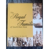 THE ROYAL FAMILIES OF SOUTH-EAST ASIA