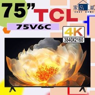 TCL - 75" 75V6C 4K LED Google TV V6C