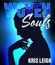 Woven Souls Kris Leigh