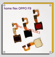 แพรปุ่มโฮม ( Home Fix ) OPPO F9