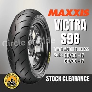 [HARGA RENDAH] MAXXIS  Victra ST S98 F1 80/80-17 60/80-17 Tayar Tubeless Motor