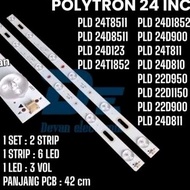 2 pcs 24 Inch Polytron Led Tv Backlight Lights 6-Button 3-ButtonOriginal 41cm LongVOLT