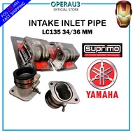 SUPRIMO Y15 Intake Inlet Pipe 34/36mm Super Head Modify Head LC135 super head