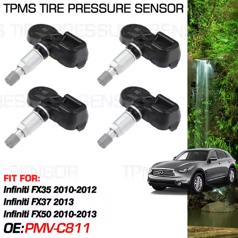 1/4Pcs For Infiniti FX35 2010-2012 Infiniti FX37 2013 Infiniti FX50 2010-2013 315MHz PMV-C811 Tire P