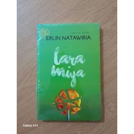 BOOK LARA MIYA A NOVEL ERLIN NATAWARIA ORIGINAL