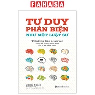 Fahasa - Sách - Tư Duy Phản Biện Như Một Luật Sư - Thinking Like A Lawyer