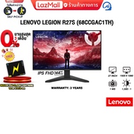 [ผ่อน 0% 3 ด.]LENOVO LEGION R27s (68CCGAC1TH) (IPS FHD/144Hz) /ประกัน 3 Years