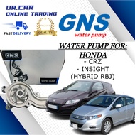 GNS WATER PUMP HONDA CRZ ,  INSIGHT (HYBIRD RBJ) 100% HIGH QUALITY READY STOCK IN MALAYSIA