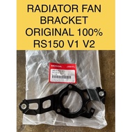 RS150 RADIATOR FAN BRACKET TAPAK KIPAS ORIGINAL 100% FOR RS150 V1 V2 19015-K56-N01