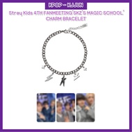 Stray Kids 4TH FANMEETING'SKZ'S MAGIC SCHOOL'  2nd MD (SKZOO SECRET ACRYLIC STAND, CHARM BRACELET)