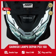 NSA Accessories PCX 160 Head Lamp PCX 160 Garnish Pcx 160 Head Light Garnish Pcx 160 Top Headlight P