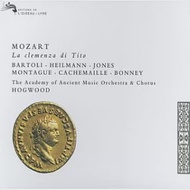 Mozart: La Clemenza Di Tito / Bartoli / Bonney / Montague / Hogwood