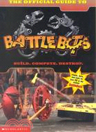 The Official Guide to Battlebots