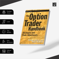 The Option Trader Handbook Strategic and Trade Adjustments