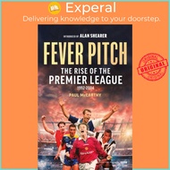 Fever Pitch - The Rise of the Premier League 1992-2004 by Paul McCarthy (UK edition, hardcover)