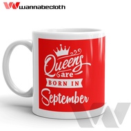 Birthday Mug Glass Birthday Gift September Queens Are Born In September 9