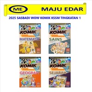 2025 SASBADI WOW KOMIK KSSM TINGKATAN 1 MATEMATIK SAINS SEJARAH GEOGRAFI