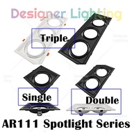 AR111 Spotlight Casing Square Single Holder Eyeball Double Holder Triple Holder Effect Light Ceiling Lamp (AR111-Series)