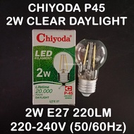 Filament CHIYODA P45 2W CLEAR DAYLIGHT E27 220LM 220V LED LIGHT SAVE