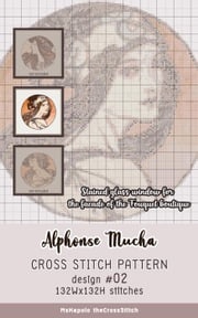 Alphonse Mucha | Cross Stitch Pattern Design #02 MsKapolo theCrossStitch