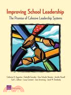 Improving School Leadership ─ The Promise of Cohesive Leadership Systems