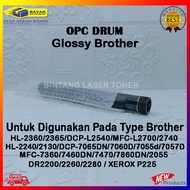 OPC Drum Glossy BROTHER Untuk Printer HL 2360/2365/DCP L2540/ MFC L2700/ 2740/HL2240 /2130/ DCP-7065