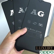 OPPO A96 A95 A74 A16 A16K Reno 6 6Z Reno 5 5F Reno 7 A76 OPPO A15S A15 OPPO A73 OPPO A93 Reno 4 OPPO A53 A54 A92 A91 A31 A3S A12E  A5 A9 2020 F5 F7 F9 A5S A7 A12 Reno Reno 2 Reno 2F Reno 3 F11 F11 PRO AG Matte Frosted Full Cover Tempered Glass