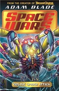 84480.Beast Quest: Space Wars: Cosmic Spider Attack：Book 3