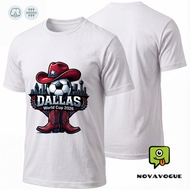Dallas World Cup 2026 Cowboy Soccer Ball Design | Ready Stock | Baju T Shirt Lelaki Men | Pure Cotto