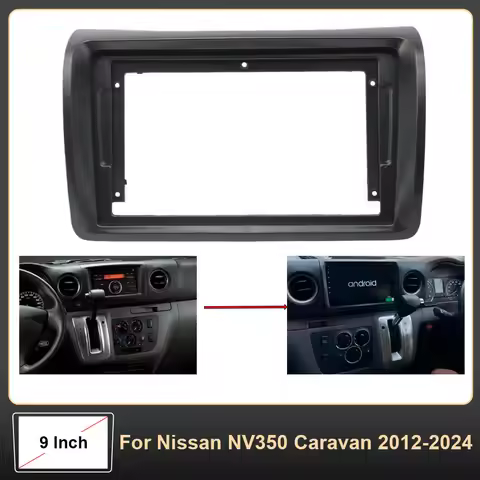 9 Inch Car Frame Fascia Adapter Android Radio Dash Fitting Panel Kit for Nissan NV350 Caravan 2012-2