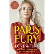 [100% Original Books] - Love and Fury : The Magic and Mayhem of Life with Tyso by Paris Fury (UK edi