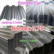 Bondek 0.75 panjang 5 meter Bondek 0,75 floordeck Cor 0.75 Cor Bondex