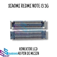 MESIN Lcd Connector Socket Connector Lcd Fpc Xiaomi Redmi Note 13 5G 40 Pin In the engine