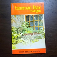 Tanaman Hias Ruangan - Intan Kirana Wianta