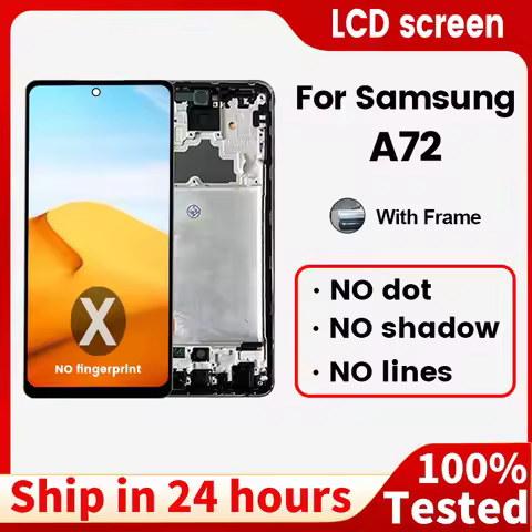 For SAMSUNG pantalla A72 screen LCD A725F A725 A725M A725M/DS LCD Touch Screen Digiziter Assembly Wi