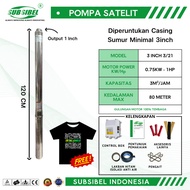 SATELLITE WATER PUMP SUBMERSIBLE PUMP 3 INCH 3/21 - 1HP - Subsibel Brand