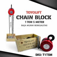 Toyo lift chain block 1ton 5meter katrol kerekan takel garansi resmi chainblock