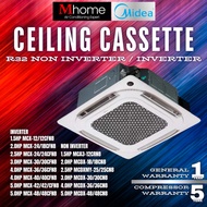 Midea Ceiling Cassette Air Cond R32 WIFI INVERTER/NON INVERTER 1.5HP/2.0HP/2.5HP/3.0HP MCA/MCDX/MCDX