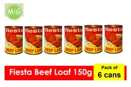 FIESTA BEEF LOAF 150 GRAMS PACK BY 6 CANS